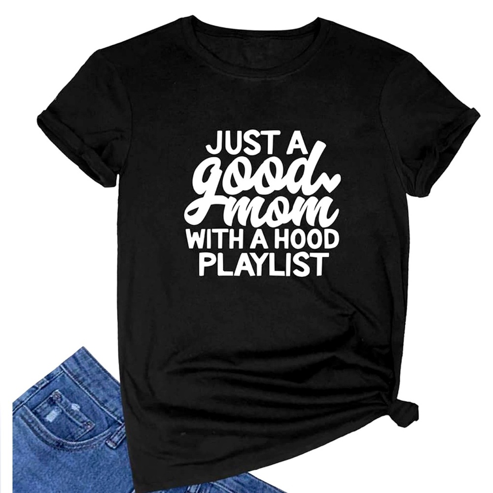 Just a Good Mom with a Hood Playlist shirt size XL